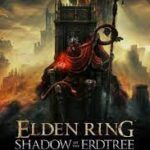 Elden Ring – Shadow of the Erdtree